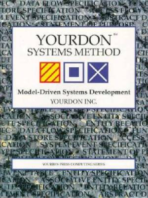 Yourdon Systems Method: Model-Driven Systems Development - VERY GOOD
