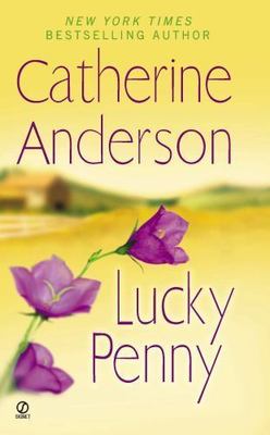 Lucky Penny; Coulter Family Histor- paperback, Catherine Anderson, 9780451236036