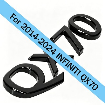 For 14-24 QX70 3D Rear Liftgate Letters Badge Emblem Nasmeplate Gloss Black