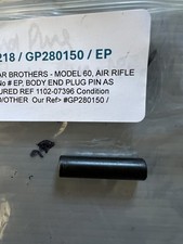 Spare Part for EDGAR BROTHERS - MODEL 60, AIR RIFLE Part No # EP, BODY END PL...