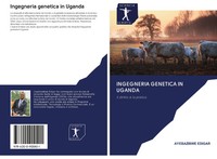 Ayebazibwe Edigar | Ingegneria Genetica In Uganda | Taschenbuch | Italienisch