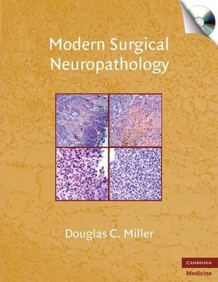 Modern Surgical Neuropathology with CD-ROM - 9780521869324