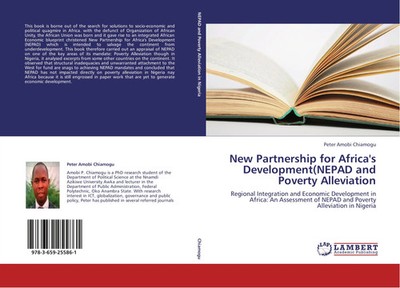 Peter Amobi Chiamogu | New Partnership for Africa's Development(NEPAD and...