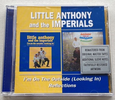 Little Anthony and The Imperials   I'm On The Outside / Reflections 2on1 CD