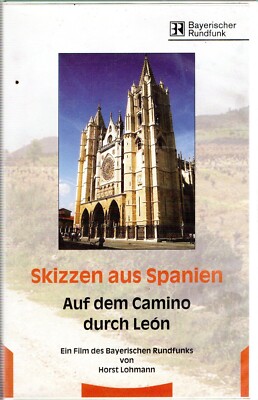 Skizzen aus Spanien - AUF DEM CAMINO DURCH LEON -- VHS .......     Sofo