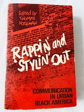1992 PB Rappin & Stylin Out by Editor Kochman Thomas 