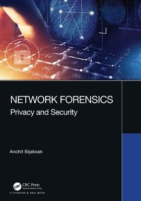 Network Forensics by Anchit Bijalwan - 9780367493646