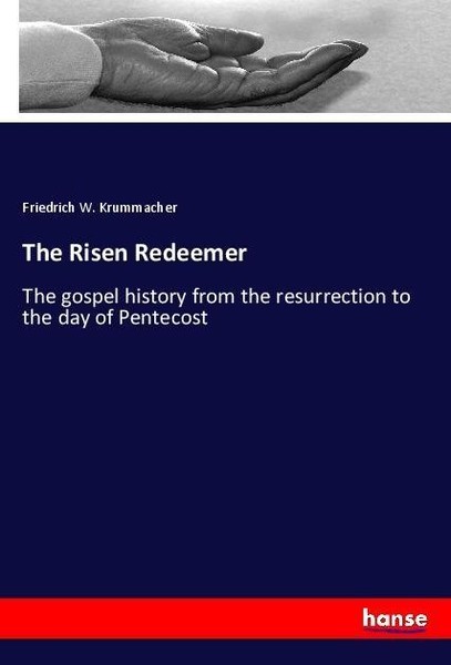 The Risen Redeemer Friedrich W. Krummacher-image