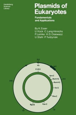 Plasmids of Eukaryotes Karl Esser