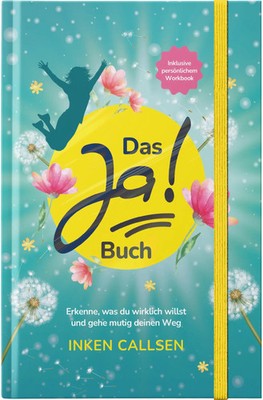 Das Ja! Buch Inken Callsen Buch 155 S. Deutsch 2025 NOVA MD EAN 9783690285131