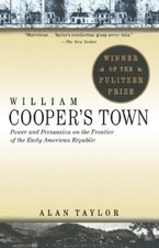 Alan Taylor William Cooper's Town (Paperback)