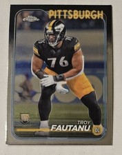 TROY FAUTANU RC 2024 Topps Chrome #295 Steelers All PAC-12