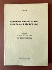 MALFORMAZIONI CONGENITE NASO, FARINGE, CAVO ORALE, 1954  (OTORINOLARINGOIATRIA)