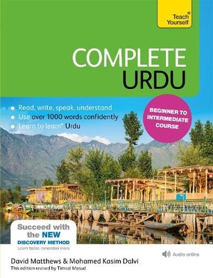 Complete Urdu Beginner to Intermediate Course by David Matthe... - 9781444195941