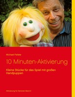 Michael Felske | 10 Minuten-Aktivierung | Taschenbuch | Deutsch (2017) | 80 S.