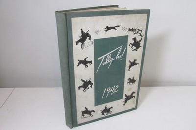 Tally-ho!, 1942 book (Foxcroft, Middleburg, Virginia, USA).