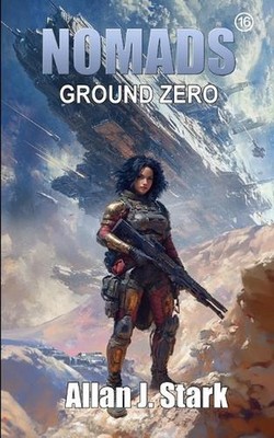 Nomads: Ground Zero by Allan J. Stark (German) Paperback Book