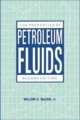 Properties of Petroleum Fluids - Hardcover, by McCain William - Acceptable