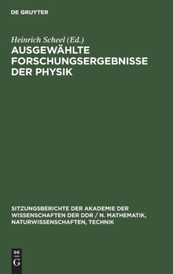 Ausgew?Hlte Forschungsergebnisse Der Physik