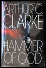 The Hammer of God - Hardcover By Clarke, Arthur C. - VERY GOOD
