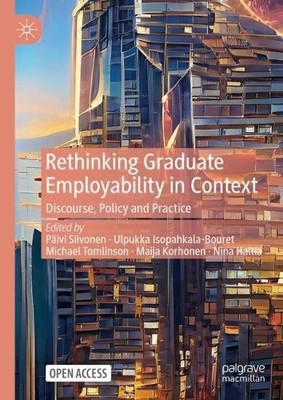 Rethinking Graduate Employability in Context - 9783031206528