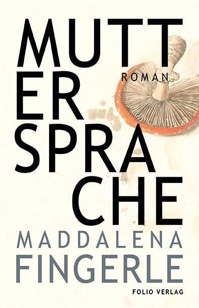 Thumbnail - Muttersprache - Maddalena Fingerle - 9783852568492 Portofrei