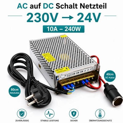 D83C Schaltnetzteil AC / DC Netzteil Ladegerät Adapter 230V auf 24V 10A 240W