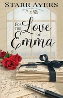 For The Love Of Emma Starr Ayers Taschenbuch Kartoniert / Broschiert Englisch