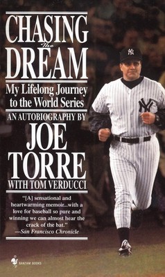 Chasing the Dream | My Lifelong Journey to the World Series | Joe Torre | Buch
