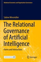 The Relational Governance Of Artificial Intelligence Sabine WiesmüLler