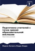 Podgotowka Uchitelej S Tochki Zreniq Obrazowatel'noj InklüZii Ferro Taschenbuch