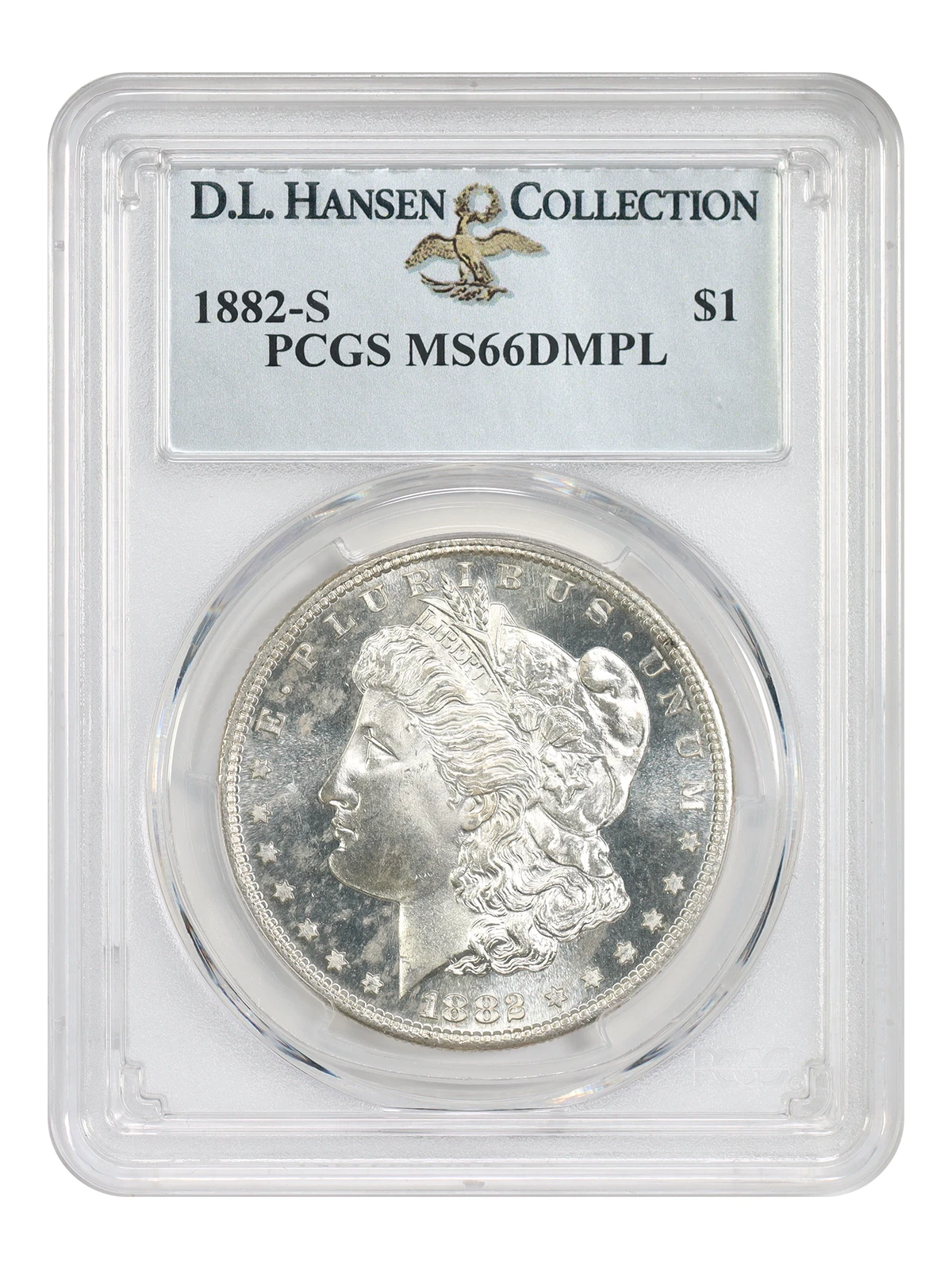 1882-S $1 PCGS MS66DMPL ex: D.L. Hansen - Morgan Dollar - Tied For Finest Known