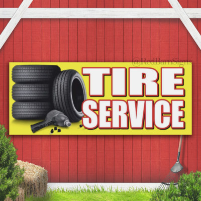 TIRE SERVICE Advertising Banner Vinyl Sign new used Auto Repair Mechanic Wheel