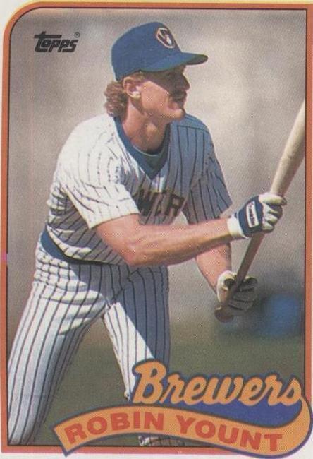 1989 Topps - Robin Yount #615 - 1 of 1