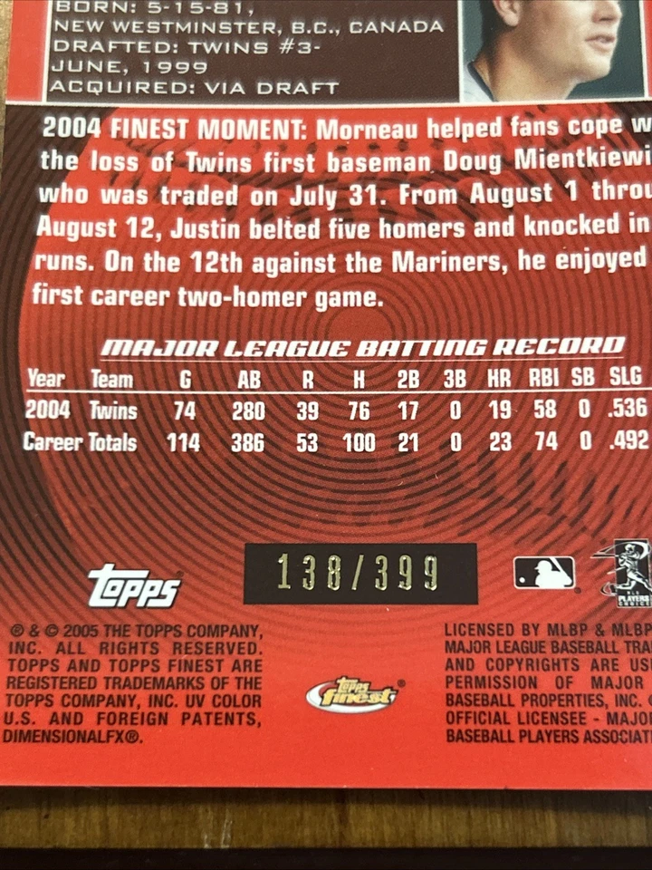2005 Topps Finest - Justin Morneau #81 Refractor /399 - Image 3 of 3