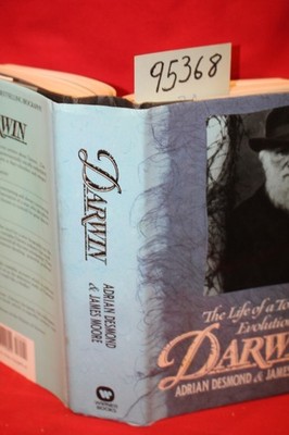 Desmond, Adrian; Moore, James Darwin the Life of a T...