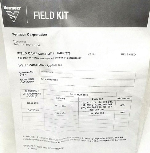 Vermeer Field Kit IK013278 H1 Relief Kit Water Pump Drive Update - Picture 3 of 3