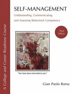 Self-Management: Understanding, Communicating, and Assessing Behavioral Compe...