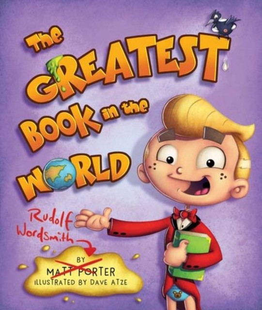 The Greatest Book in the World by Matt Porter HARDBACK 9781925804140