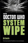 Doctor Who: System Wipe - Paperback By Smith, Oli - Very Good