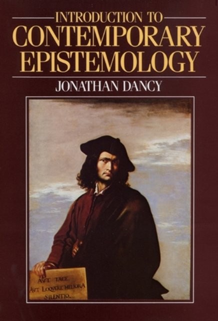 An Introduction to Contemporary Epistemology Dancy Paperback Wiley–Blackwell