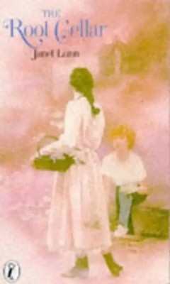 The Root Cellar (Puffin Books) - Lunn, Janet