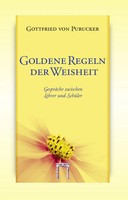 Gottfried Von Purucker | Go*Dene Regeln Der Weisheit | Buch | Deutsch (2011)