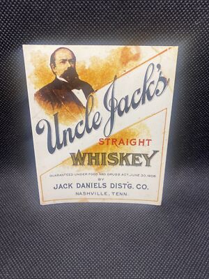 Jack Daniels Uncle Jack's Straight Whiskey Reproduction Label  EB
