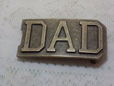 VINTAGE BELT BUCKLE "DAD" FATHER'S DAY 3.5" X 2" BRASS COLOR