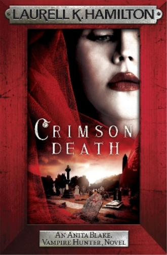 Laurell K. Hamilton Crimson Death (Tascabile)
