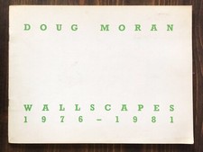 Doug Moran : Exhibit Sep 8 - Oct 2, 1981, University of Southern California