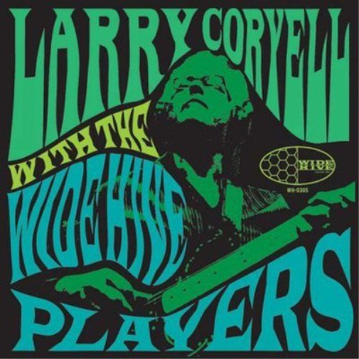 Larry Coryell Larry Coryell With Wide Hive Players (Vinyl LP) 12" Album