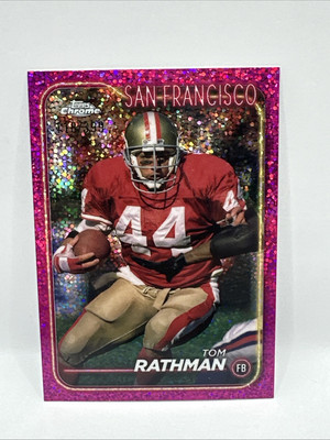 2024 Topps Chrome Magenta Speckle Refractor Tom Rathman /399 49ers #181