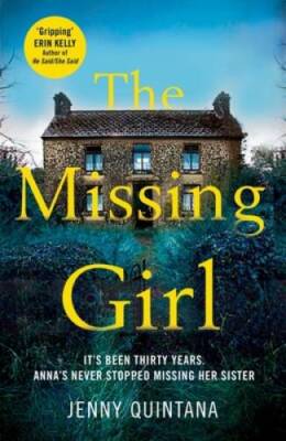 The Missing Girl - Paperback By Quintana, Jenny - GOOD